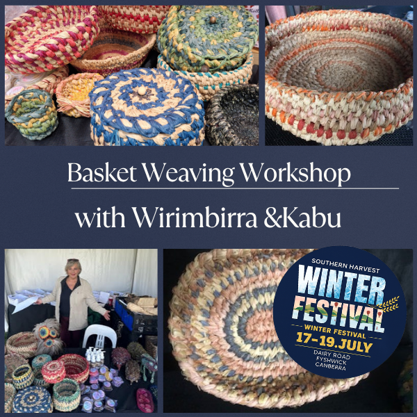 Basket Weaving Workshop with Wirimbirra & Kabu - Winter Festival 2026